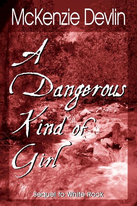 A Dangerous Kind of Girl(Kobo/電子書)