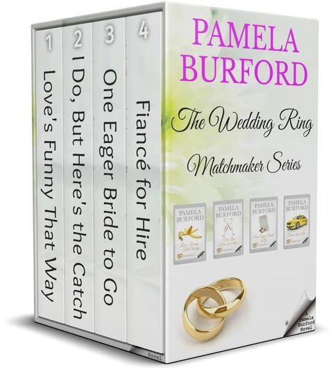 The Wedding Ring Matchmaker Series: Complete Four-Book Romantic Comedy Box Set(Kobo/電子書)