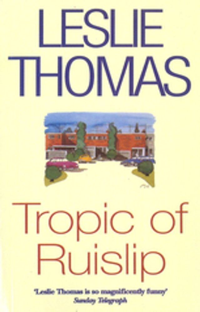  Tropic Of Ruislip(Kobo/電子書)