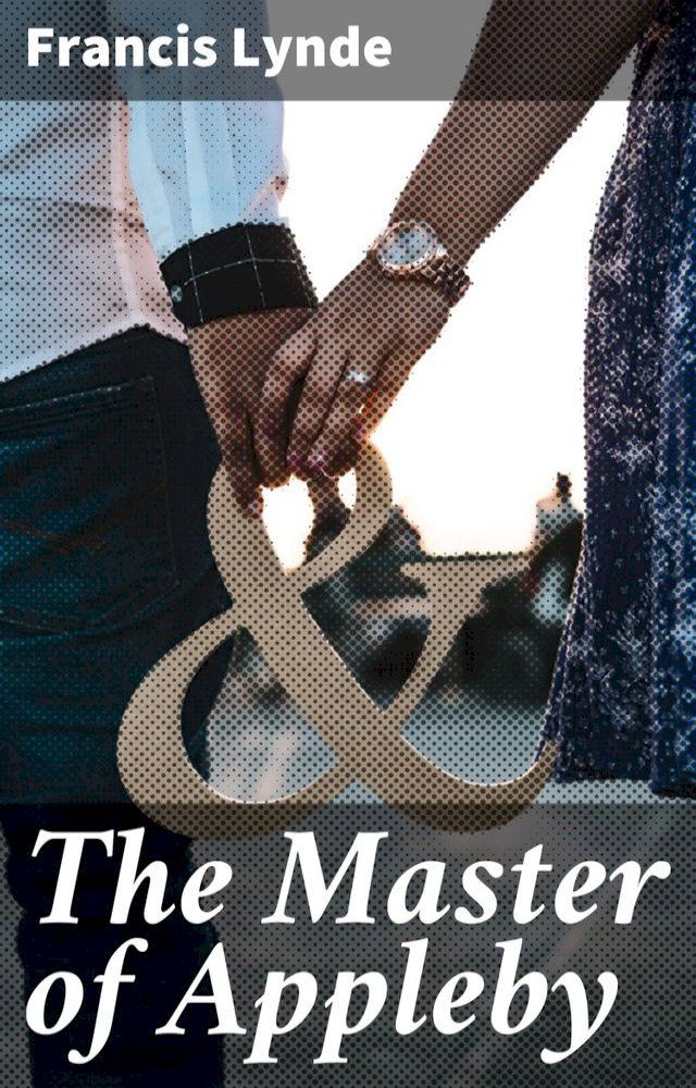  The Master of Appleby(Kobo/電子書)