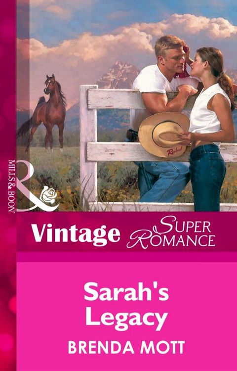 Sarah's Legacy (Home on the Ranch, Book 22) (Mills & Boon Vintage Superromance)(Kobo/電子書)