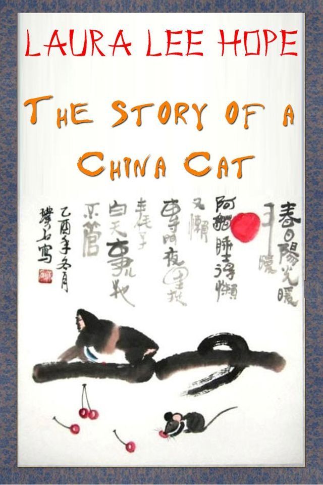  The Story of a China Cat(Kobo/電子書)