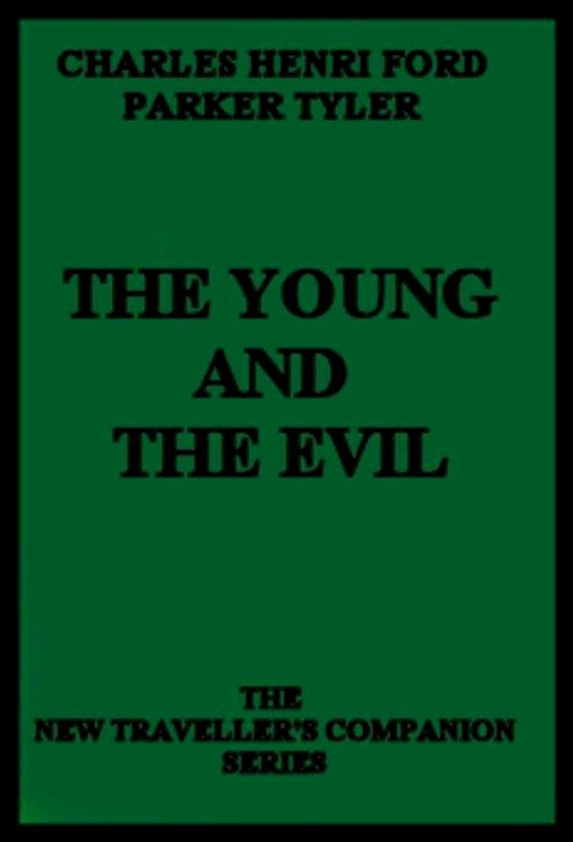  The Young and the Evil(Kobo/電子書)