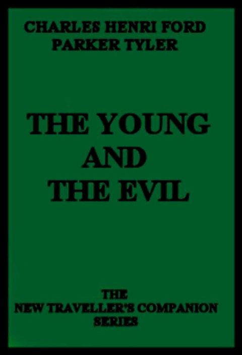 The Young and the Evil(Kobo/電子書)