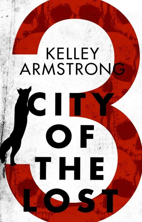 City of the Lost: Part Three(Kobo/電子書)