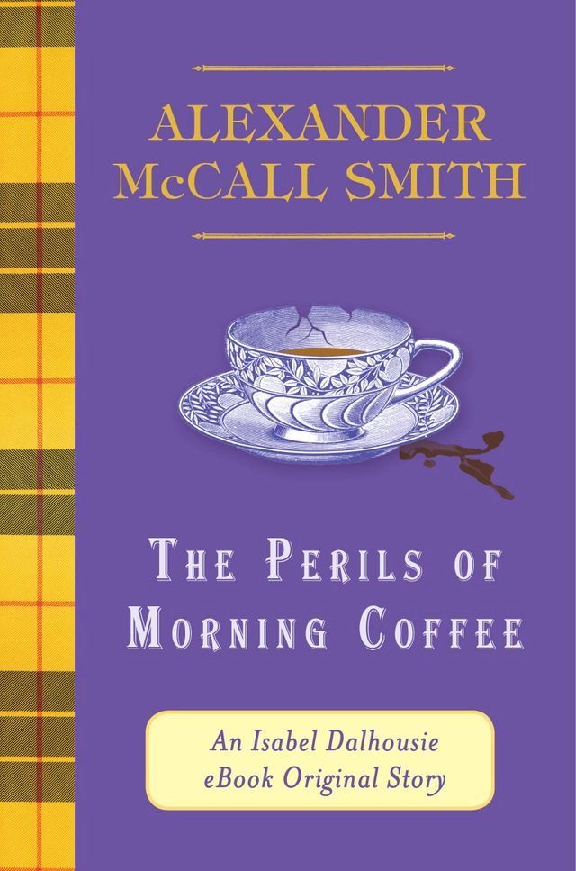  The Perils of Morning Coffee(Kobo/電子書)