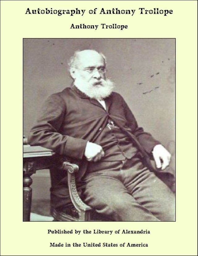  Autobiography of Anthony Trollope(Kobo/電子書)