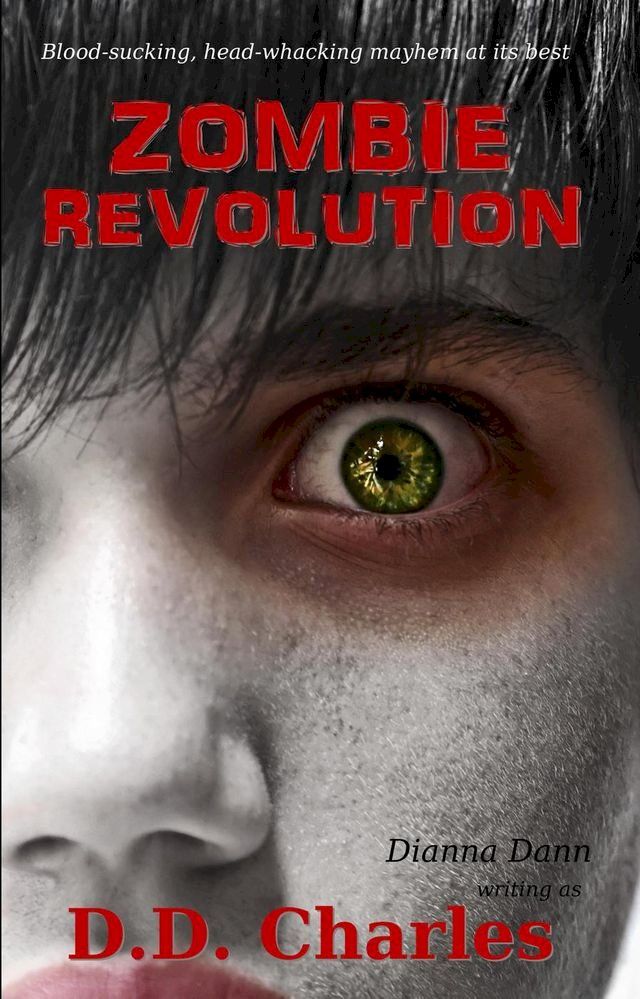  Zombie Revolution(Kobo/電子書)