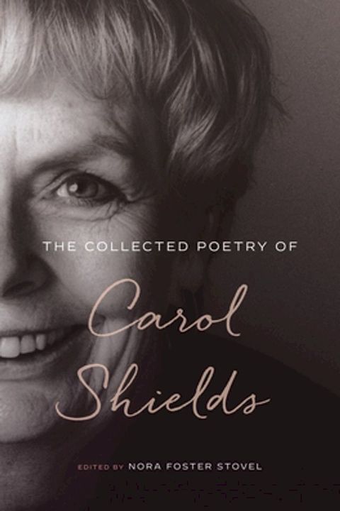 The Collected Poetry of Carol Shields(Kobo/電子書)