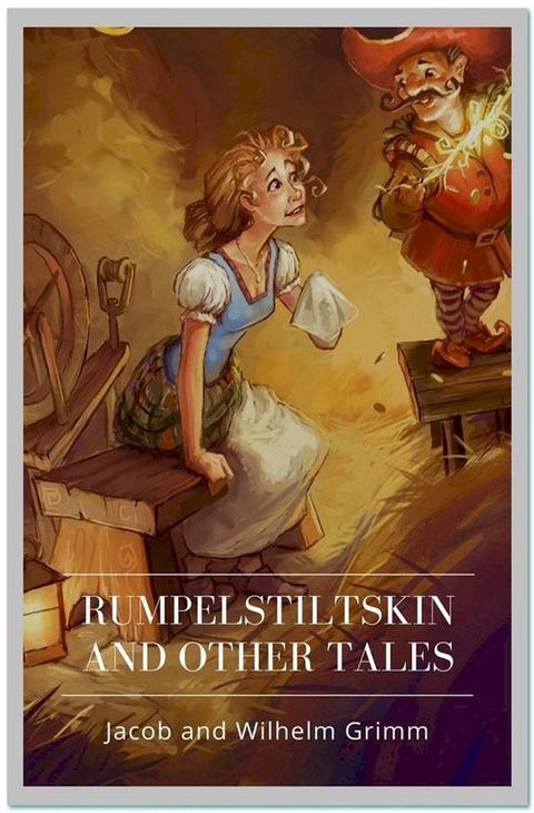 Rumpelstiltskin and Other Tales(Kobo/電子書)