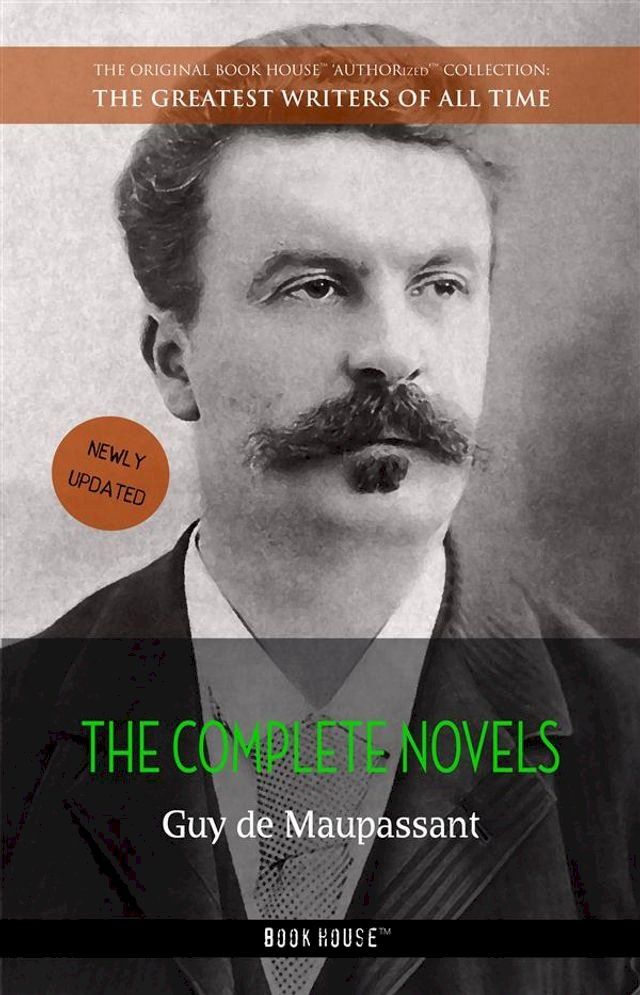  Guy de Maupassant: The Complete Novels(Kobo/電子書)