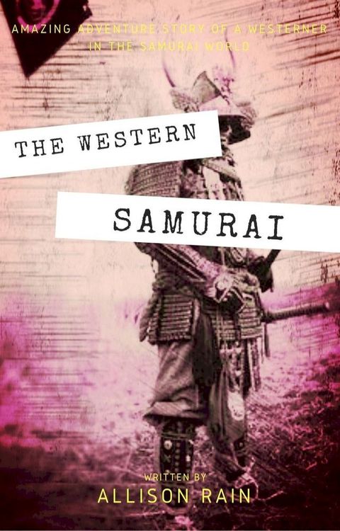 Western Samurai(Kobo/電子書)