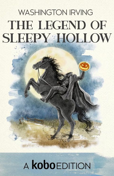 The Legend of Sleepy Hollow(Kobo/電子書)