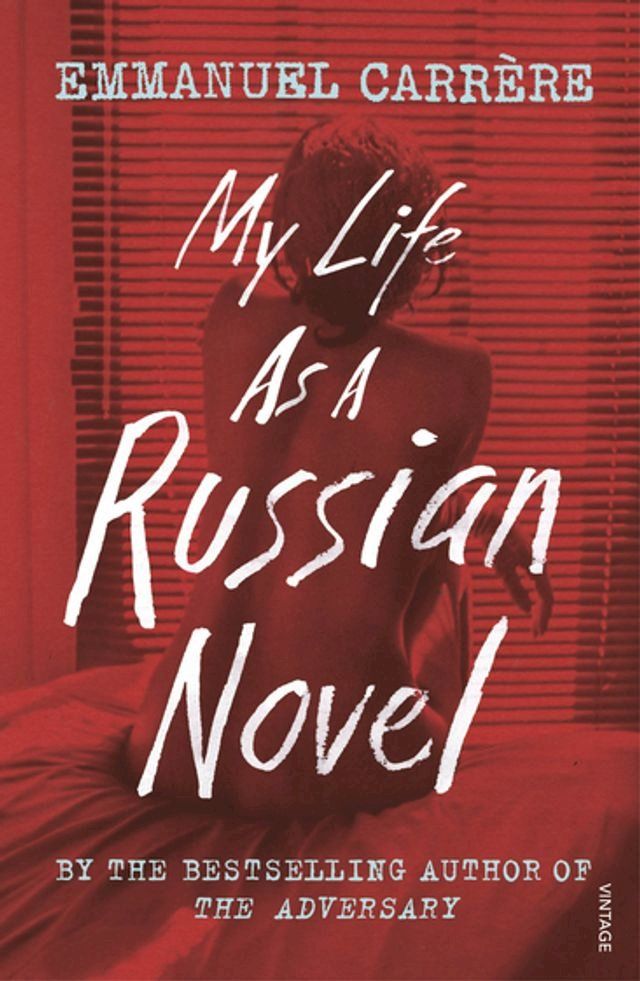  My Life as a Russian Novel(Kobo/電子書)