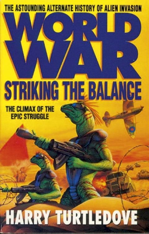 Worldwar: Striking the Balance(Kobo/電子書)