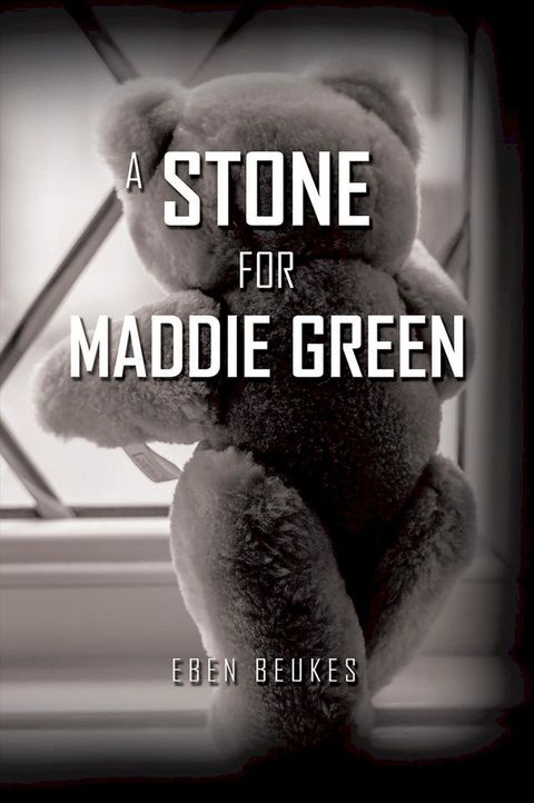 A Stone for Maddie Green(Kobo/電子書)