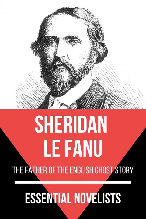 Essential Novelists - Sheridan Le Fanu(Kobo/電子書)