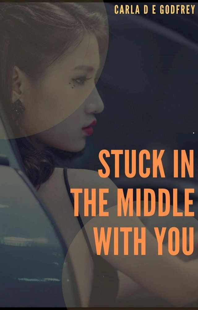  Stuck In The Middle With You(Kobo/電子書)