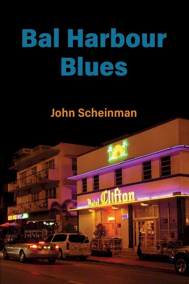  Bal Harbour Blues(Kobo/電子書)