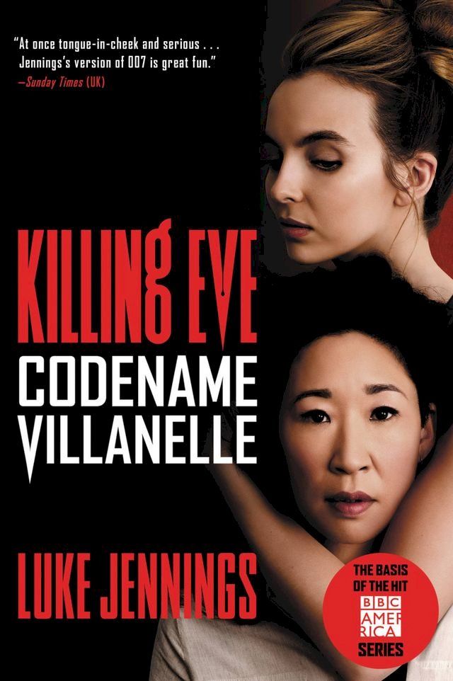  Killing Eve: Codename Villanelle(Kobo/電子書)