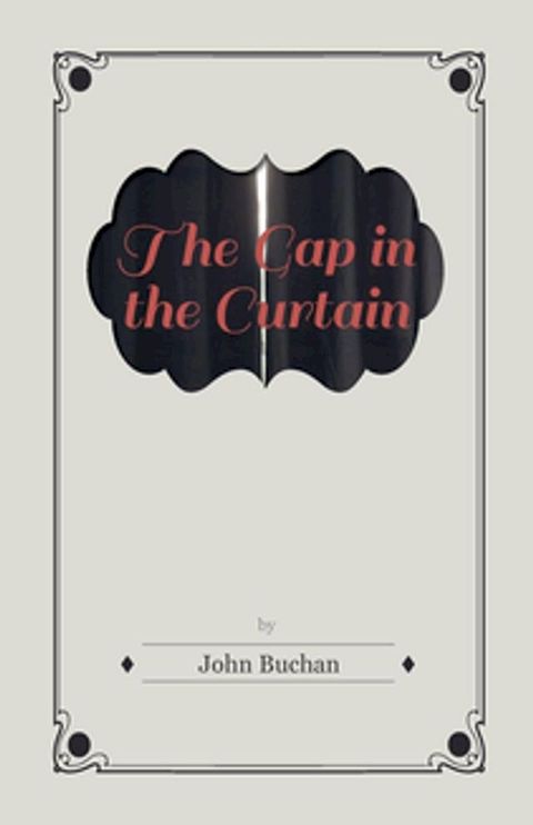 The Gap in the Curtain(Kobo/電子書)