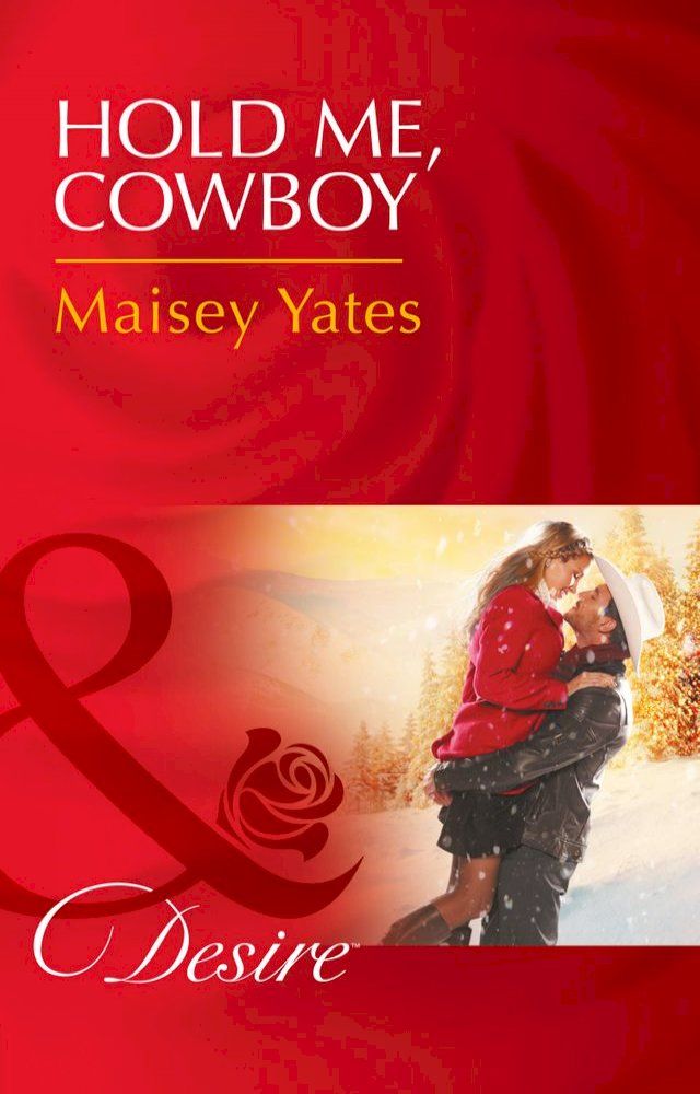  Hold Me, Cowboy (Copper Ridge) (Mills & Boon Desire)(Kobo/電子書)