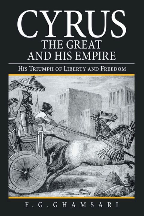 Cyrus the Great and His Empire(Kobo/電子書)