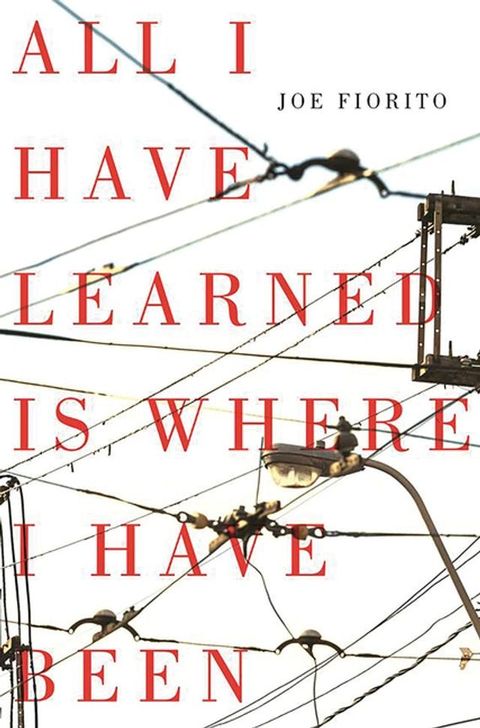 All I Have Learned is Where I Have Been(Kobo/電子書)