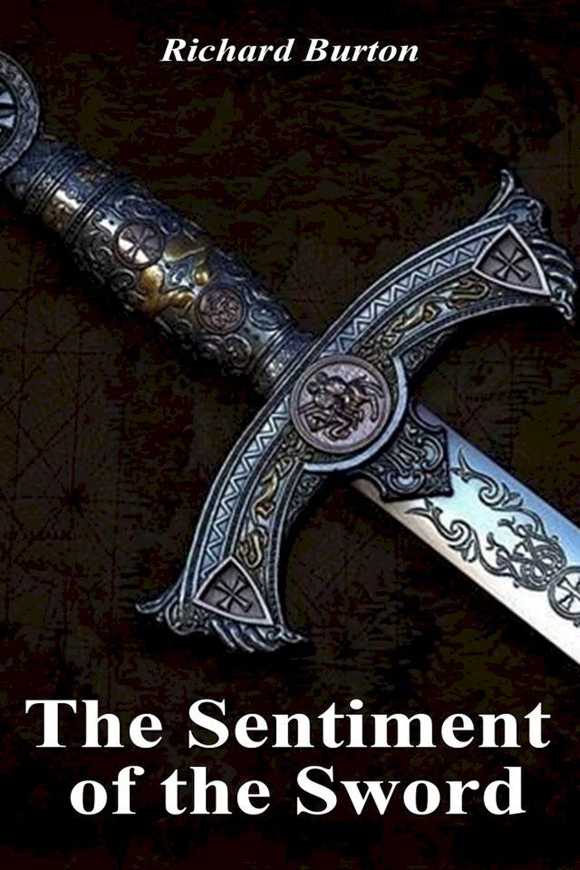  The Sentiment of the Sword(Kobo/電子書)