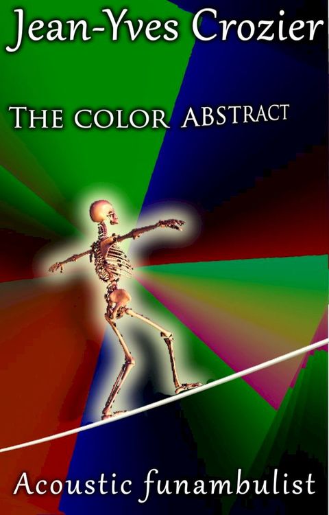 The Color Abstract(Kobo/電子書)