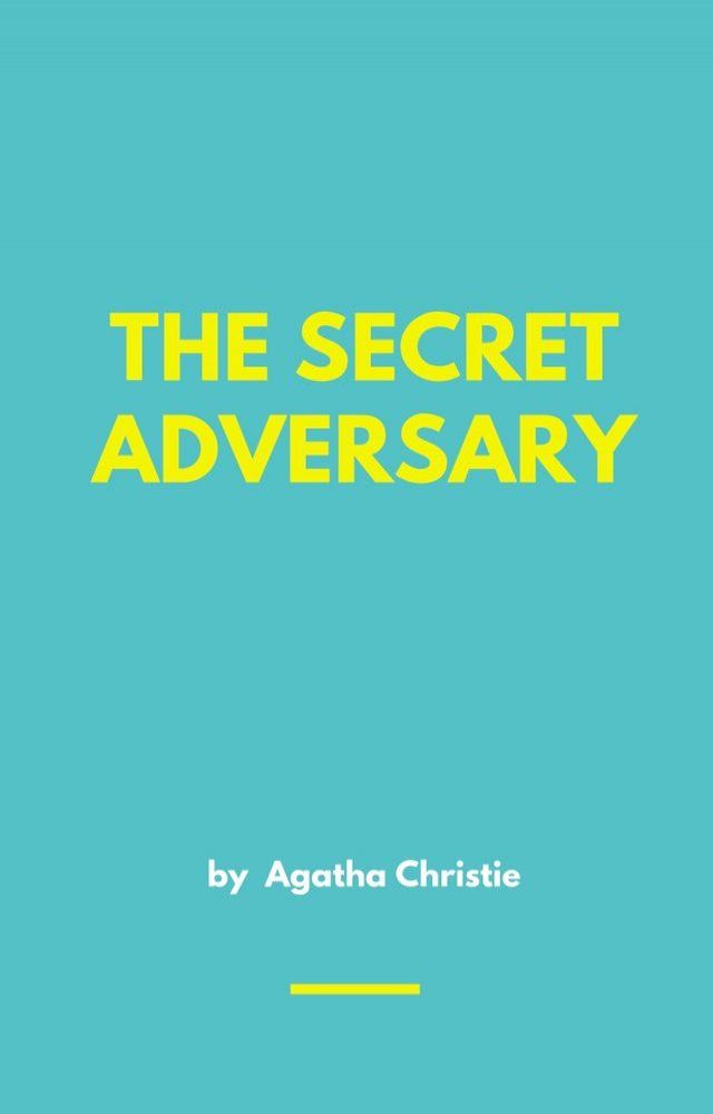  THE SECRET ADVERSARY(Kobo/電子書)