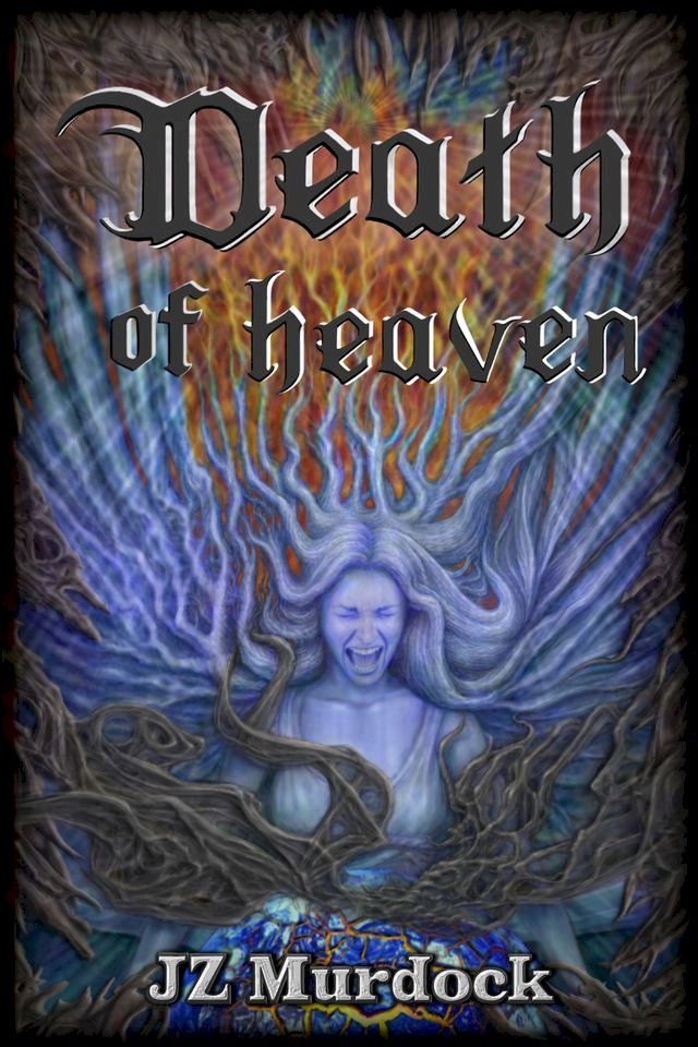  Death of Heaven(Kobo/電子書)