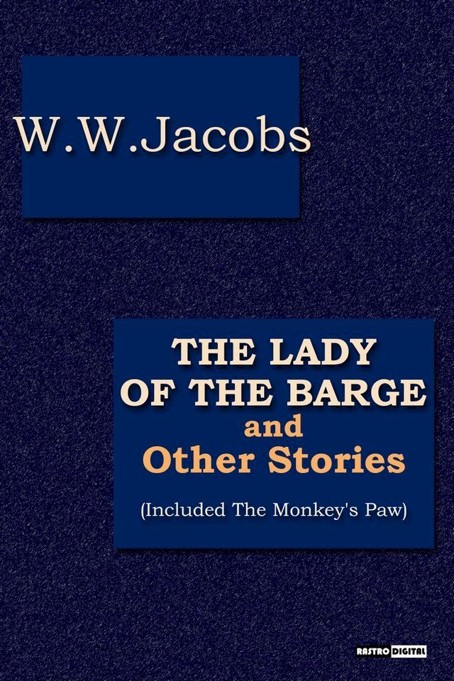  The Lady of the Barge, and Others Stories(Kobo/電子書)