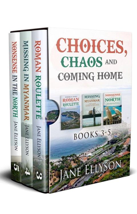 Choices, Chaos and Coming Home: Books 3-5(Kobo/電子書)