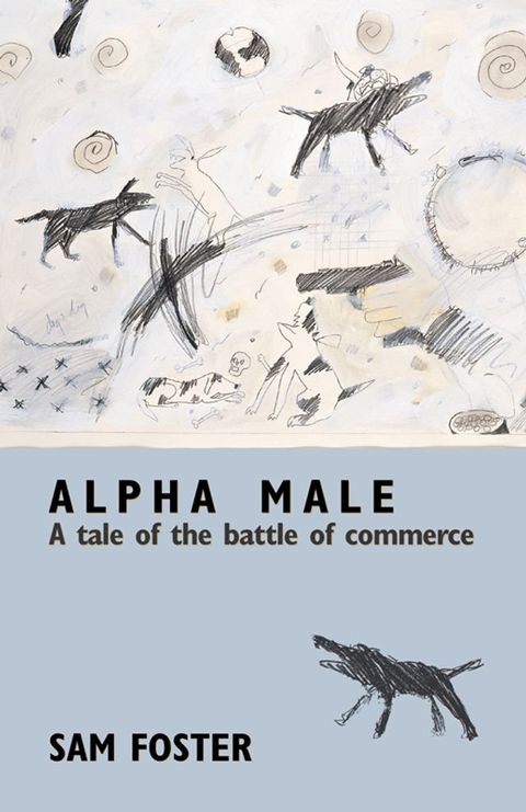 Alpha Male(Kobo/電子書)