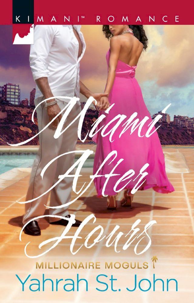  Miami After Hours (Millionaire Moguls, Book 1)(Kobo/電子書)