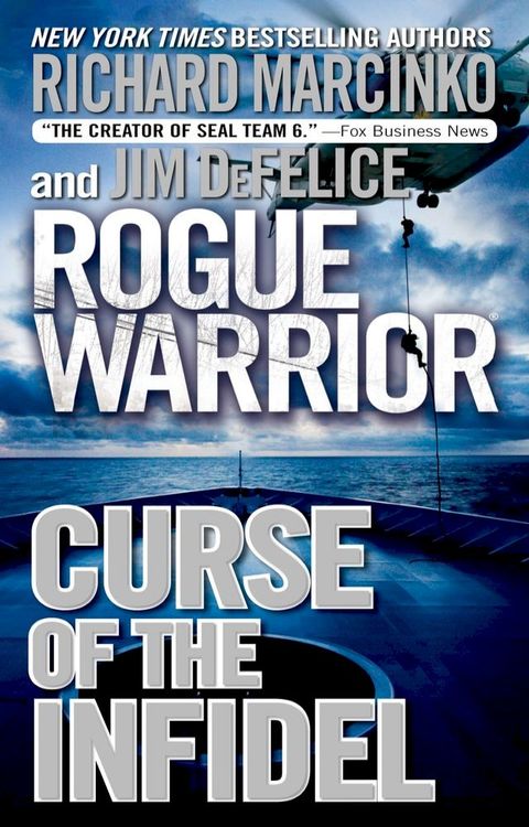 Rogue Warrior: Curse of the Infidel(Kobo/電子書)