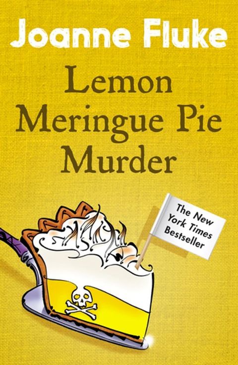 Lemon Meringue Pie Murder (Hannah Swensen Mysteries, Book 4)(Kobo/電子書)