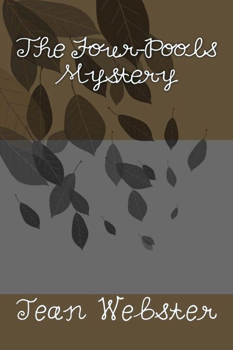 The Four-Pools Mystery(Kobo/電子書)