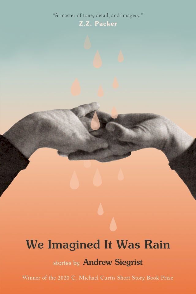  We Imagined It Was Rain(Kobo/電子書)