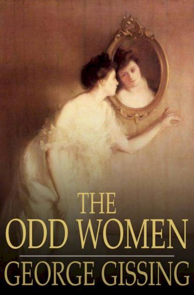  The Odd Women(Kobo/電子書)