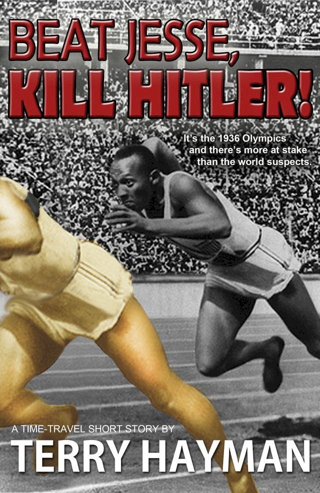  Beat Jesse, Kill Hitler!(Kobo/電子書)