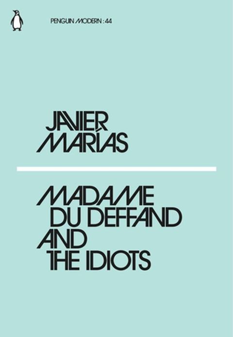 Madame du Deffand and the Idiots(Kobo/電子書)