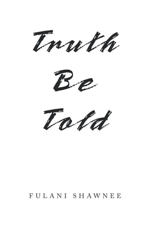 Truth Be Told(Kobo/電子書)