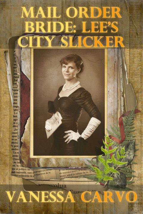 Mail Order Bride: Lee's City Slicker(Kobo/電子書)