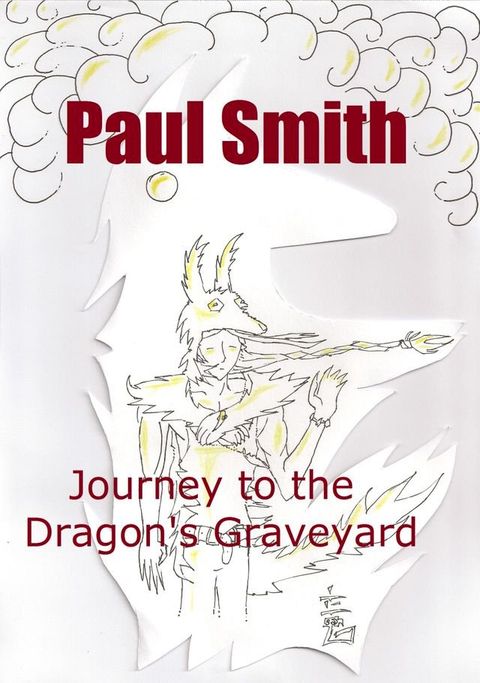 Journey to the Dragon's Graveyard (Star Plague Journals Book 3)(Kobo/電子書)