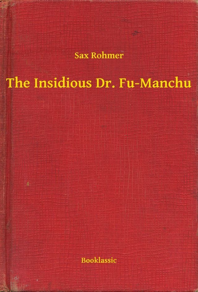  The Insidious Dr. Fu-Manchu(Kobo/電子書)