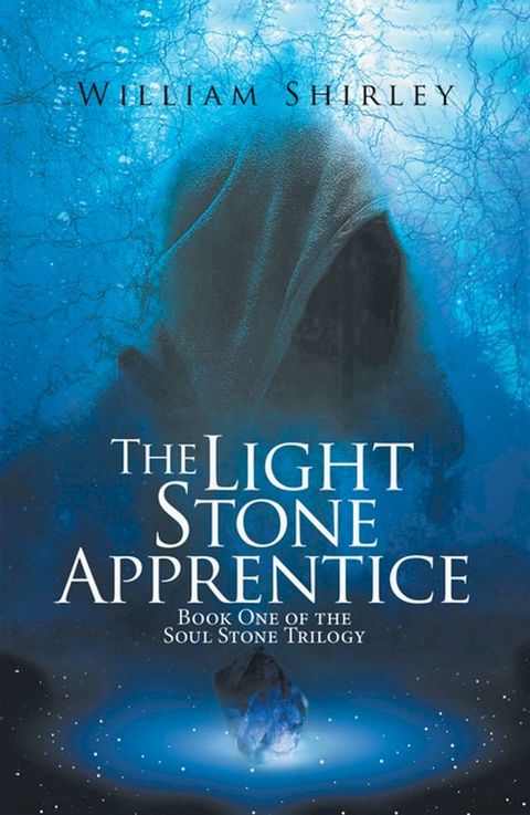 The Light Stone Apprentice(Kobo/電子書)