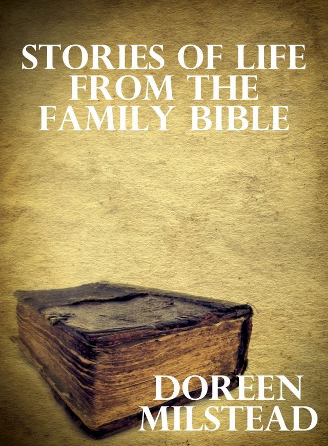  Stories of Life From the Family Bible(Kobo/電子書)