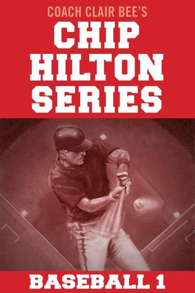  Chip Hilton Baseball Bundle(Kobo/電子書)